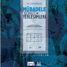 Arkadaş Yayınları Mübadele Konut ve Yerleşimleri