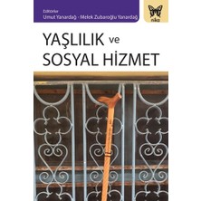 Nika Yayınevi Yaşlılık ve Sosyal Hizmet