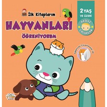 0-6 Yaş Yayınları Ilk Kitaplarım Hayvanları Öğreniyorum