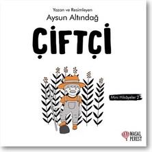 Masalperest Çiftçi - Mini Hikayeler 2
