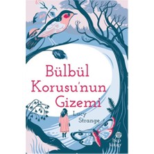 Hep Kitap Bülbül Korusu'nun Gizemi