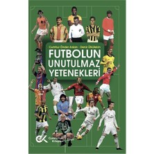 Cumhuriyet Kitapları Futbolun Unutulmaz Yetenekleri