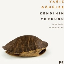Profil Kitap Kendinin Yorgunu