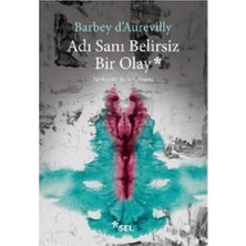 Sel Yayıncılık Adı Sanı Belirsiz Bir Olay