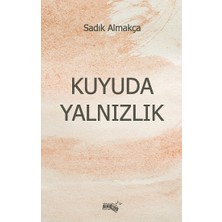 Sınırsız Kitap Kuyuda Yalnızlık