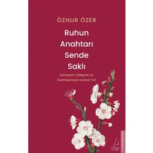 Destek Yayınları Ruhun Anahtarı Sende Saklı