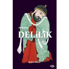 Fol Kitap Osmanlı’da Delilik