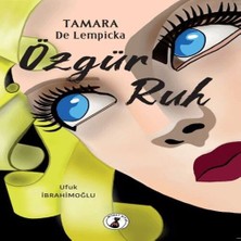 Alvera Tamara De Lempicka Özgür Ruh