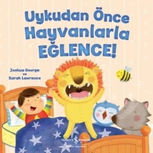 İş Bankası Kültür Yayınları Uykudan Önce Hayvanlarla Eğlence!