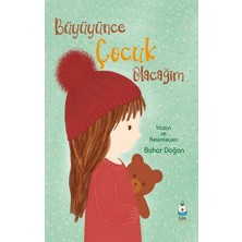 Luna Çocuk Yayınları Büyüyünce Çocuk Olacağım