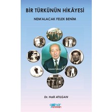 Gülnar Yayınları Bir Türkünün Hikayesi Nem’alacak Felek Benim