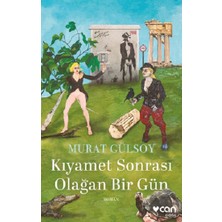 Can Yayınları Kıyamet Sonrası Olağan Bir Gün