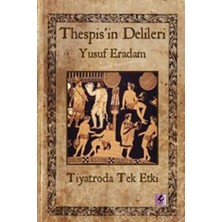 Efil Yayınevi Thespis’in Delileri