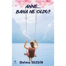 Platanus Publishing Anne Bana Ne Oldu?