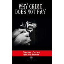 Platanus Publishing Why Crime Does Not Pay