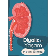 Platanus Publishing Diyaliz ile Yaşam