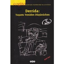 Yapı Kredi Yayınları - Dergi Cogito Sayı: 47 - 48 Derrida: Yaşamı Yeniden Düşünürken