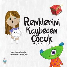 Luna Çocuk Yayınları Renklerini Kaybeden Çocuk