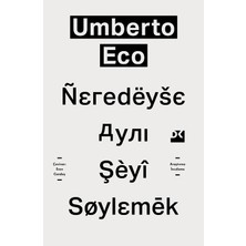 Doğan Kitap Neredeyse Aynı Şeyi Söylemek Umberto Eco Ciltsiz 456 Sayfa Türkçe Yayın