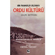 Çınaraltı Yayınları Bir Mubadilin Dilinden Ordu Kültürü (Ciltli)