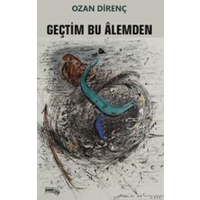 Sınırsız Kitap Geçtim Bu Alemden