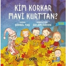 Abm Yayınevi Kim Korkar Mavi Kurt'tan?