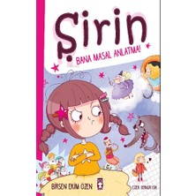 Timaş Çocuk Şirin Bana Masal Anlatma!