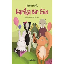 Megakids Yayıncılık Harika Bir Gün