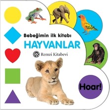 Remzi Kitabevi Bebeğimin Ilk Kitabı - Hayvanlar