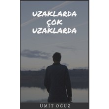 Platanus Publishing Uzaklarda Çok Uzaklarda