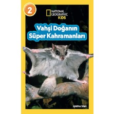 Beta Kids National Geographic Kids - Vahşi Doğanın Süper Kahramanları