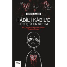 Sınırsız Kitap Habil'i Kabil'e Dönüştüren Sistem