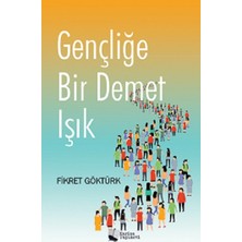 Karina Yayınevi Gençliğe Bir Demet Işık