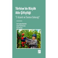 Gazi Kitabevi Türkiye' De Küçük Aile Çiftçiliği