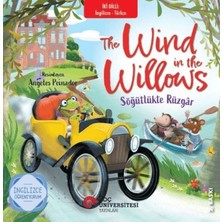 Koç Üniversitesi Yayınları The Wind In The Willows / Söğütlükte Rüzgar