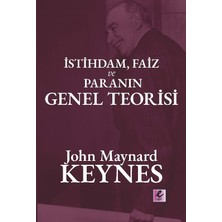 Efil Yayınevi Istihdam Faiz ve Paranın Genel Teorisi