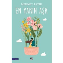Çınaraltı Yayınları En Yakın Aşk