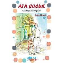 Gülnar Yayınları Ata Çocuk - Inkılapların Doğuşu
