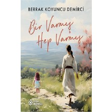 Doğan Novus Bir Varmış Hep Varmış