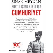 İnkılap Kitabevi Kurtuluştan Kuruluşa Cumhuriyet Sinan Meydan Ciltsiz 344 Sayfa Türkçe