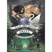 Doğan Egmont Yayıncılık Iyilik ve Kötülük Okulu Serisi 3 - Sonsuz Mutluluğun Sonu