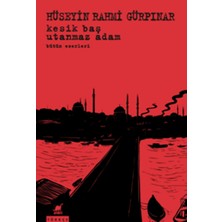 Ayrıntı Yayınları Kesik Baş - Utanmaz Adam  Bütün Eserleri