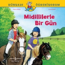İş Bankası Kültür Yayınları Midillilerle Bir Gün Dünyayı Öğreniyorum