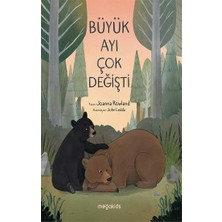 Megakids Yayıncılık Büyük Ayı Çok Değişti