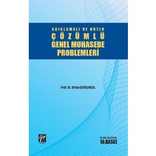 Gazi Kitabevi Açıklamalı ve Notlu Çözümlü Genel Muhasebe Problemleri