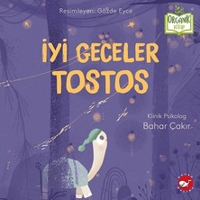 Beyaz Balina Yayınları Iyi Geceler Tostos (Ciltli - Organik Kitap)