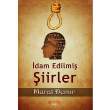 Ayata Kitap Idam Edilmiş Şiirler