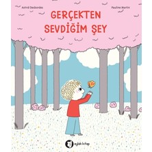 Aylak Kitap Gerçekten Sevdiğim Şey