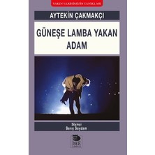 İmge Kitabevi Yayınları Güneşe Lamba Yakan Adam
