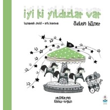 Luna Çocuk Yayınları Iyi Ki Yıldızlar Var - Lunapark Serisi-Atlı Karınca